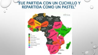 “FUE PARTIDA CON UN CUCHILLO Y
REPARTIDA COMO UN PASTEL”
 