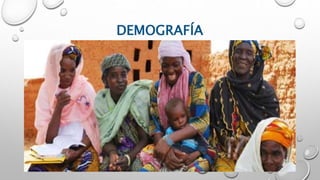 DEMOGRAFÍA
 
