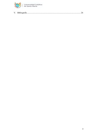 3
V. Bibliografía.............................................................................................................. 26
 