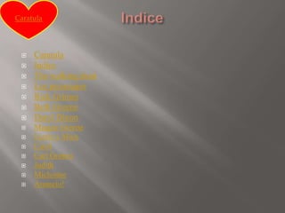  Caratula
Indice
The walking dead
Los personajes
Rick Grimes
Beth Greene
Daryl Dixon
Maggie Greene
Lizzie y Mica
Carol
Carl Grimes
Judith
Michonne
Anuncio!
Caratula