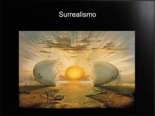 Surrealismo

 