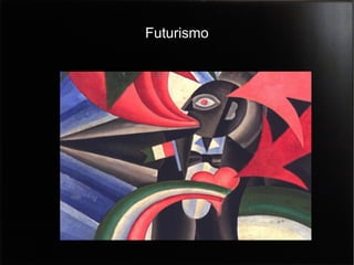 Futurismo

 