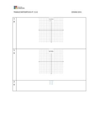 TRABAJO MATEMÁTICAS 4º E.S.O. VERANO 2015
1
8
1
9
2
0
 