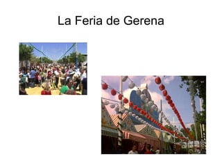 La Feria de Gerena
 