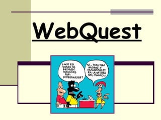 WebQuest 