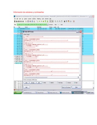Información de celulares y contraseñas

 