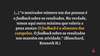 Trabalhando a cultura do feedback. Por onde começar?