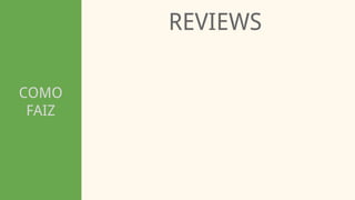 COMO
FAIZ
REVIEWS
 