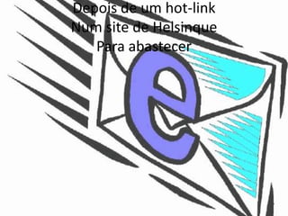 Depois de um hot-linkNum site de HelsinquePara abastecer