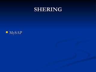 SHERING MySAP 