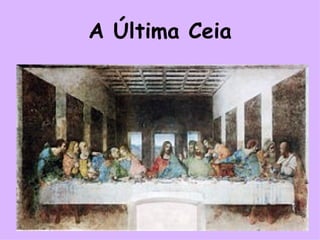 A Última Ceia 