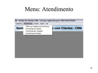 Menu: Atendimento 