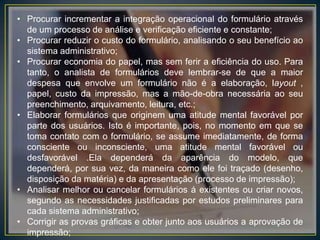 Dados fixos (impressos antes do uso), e