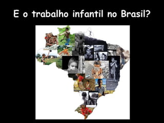 Trabalho Infantil