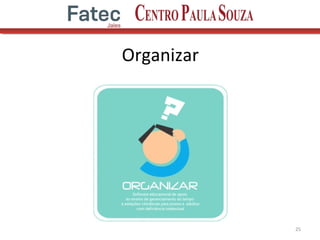 Organizar
25
 