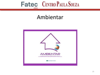 Ambientar
29
 