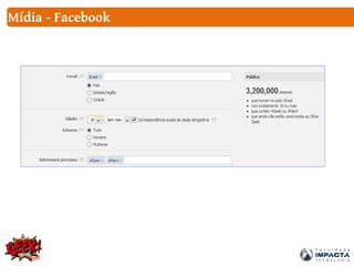 Mídia - Facebook
 