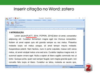 Inserir citação no Word: zotero
 