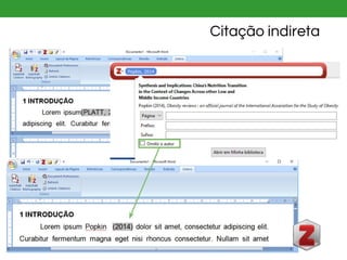 Citação indireta
 