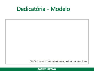 Dedicatória - Modelo
 