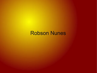 Robson Nunes 