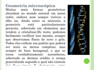 Aplicação da geometria no cálculo de distâncias entre o sol e planetas  Imaginemos, como ilustra a figura, que Marte em M esteja em oposição, em a Terra estando em T e o Sol em S. Sabemos, por dados de observação, que 106 dias após, a Terra e Marte se encontrarão em posições 7" e M’, respectivamente, tais que ST´M´ = 90. Durante esse tempo, o ângulo α, descrito pela Terra, é de aproximadamente 105°, como é fácil calcular (pois α: 106 = 360° : 365). Quanto a Marte, ele terá descrito um ângulo β ≈ 56 pois  Como conseqüência,  T’SM’ = 105 – 56 = 490. Finalmente, o triângulo  retângulo  ST’M’ nos dá: Fica assim calculada a distância de Marte ao Sol como 1,5 vezes a distância da Terra ao Sol. 