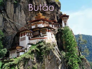 Butão
Butão

 