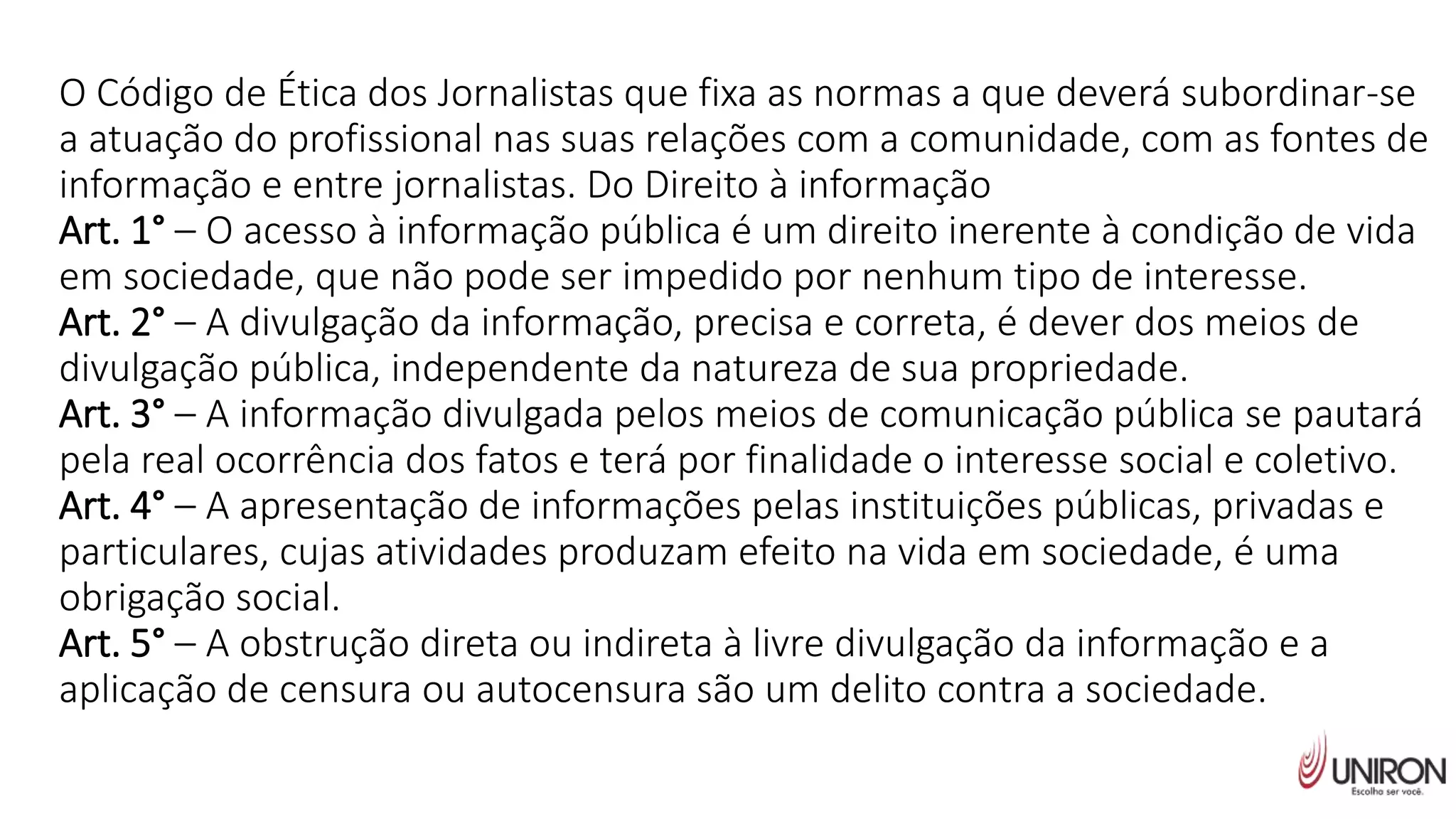Código De ética Dos Jornalistas - RETOEDU