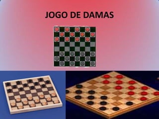 JOGO DE DAMAS