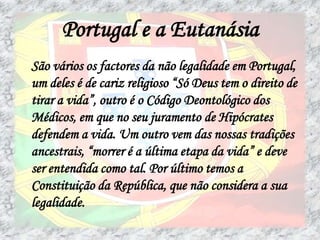 VoluntáriosDiferença entre Eutanásia e Suicídio Assistido