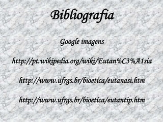 Conclusão da sondagemO tema desta sondagem é sobre a opinião da eutanásia.	Após várias opiniões concluímos que 20 mulheres concordam, 7 não concordam e 3 não têm nehuma opinião formal.	Nos homens, 18 concordam, 10 não concordam e  2 não têm nenhuma opinião formal.