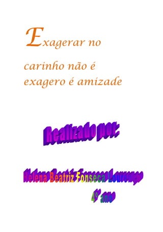 Trabalho da helen a s. valentim