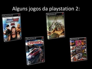 Alguns jogos da playstation 2: