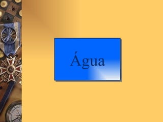 Água 