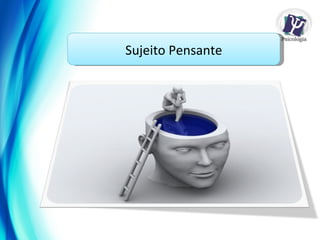 Sujeito Pensante 