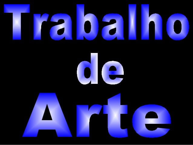 Trabalho curso arte