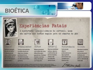 BIOÉTICA
 