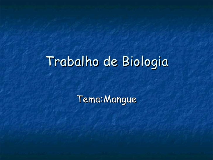 Trabalho curso biologia