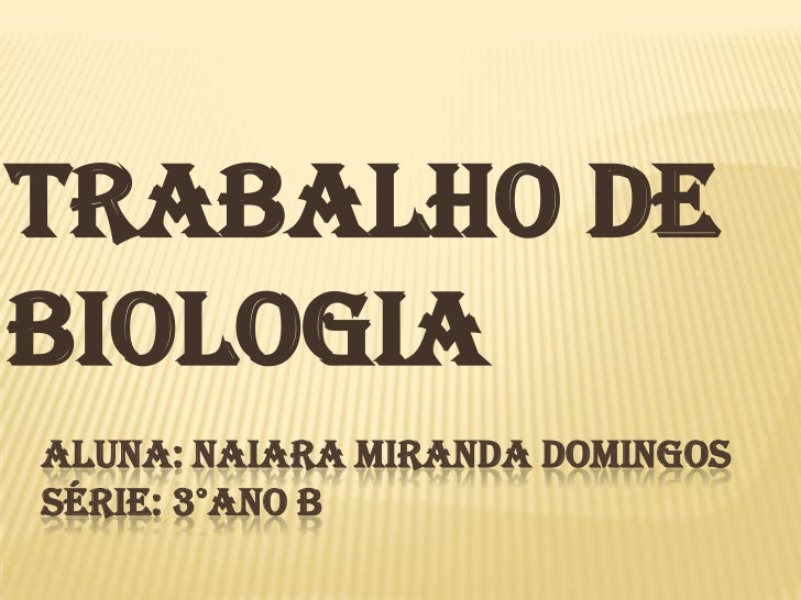 Trabalho curso biologia
