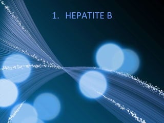 HEPATITE B 