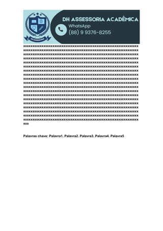 xxxxxxxxxxxxxxxxxxxxxxxxxxxxxxxxxxxxxxxxxxxxxxxxxxxxxxxxxxxxxxx
xxxxxxxxxxxxxxxxxxxxxxxxxxxxxxxxxxxxxxxxxxxxxxxxxxxxxxxxxxxxxxx
xxxxxxxxxxxxxxxxxxxxxxxxxxxxxxxxxxxxxxxxxxxxxxxxxxxxxxxxxxxxxxx
xxxxxxxxxxxxxxxxxxxxxxxxxxxxxxxxxxxxxxxxxxxxxxxxxxxxxxxxxxxxxxx
xxxxxxxxxxxxxxxxxxxxxxxxxxxxxxxxxxxxxxxxxxxxxxxxxxxxxxxxxxxxxxx
xxxxxxxxxxxxxxxxxxxxxxxxxxxxxxxxxxxxxxxxxxxxxxxxxxxxxxxxxxxxxxx
xxxxxxxxxxxxxxxxxxxxxxxxxxxxxxxxxxxxxxxxxxxxxxxxxxxxxxxxxxxxxxx
xxxxxxxxxxxxxxxxxxxxxxxxxxxxxxxxxxxxxxxxxxxxxxxxxxxxxxxxxxxxxxx
xxxxxxxxxxxxxxxxxxxxxxxxxxxxxxxxxxxxxxxxxxxxxxxxxxxxxxxxxxxxxxx
xxxxxxxxxxxxxxxxxxxxxxxxxxxxxxxxxxxxxxxxxxxxxxxxxxxxxxxxxxxxxxx
xxxxxxxxxxxxxxxxxxxxxxxxxxxxxxxxxxxxxxxxxxxxxxxxxxxxxxxxxxxxxxx
xxxxxxxxxxxxxxxxxxxxxxxxxxxxxxxxxxxxxxxxxxxxxxxxxxxxxxxxxxxxxxx
xxxxxxxxxxxxxxxxxxxxxxxxxxxxxxxxxxxxxxxxxxxxxxxxxxxxxxxxxxxxxxx
xxxxxxxxxxxxxxxxxxxxxxxxxxxxxxxxxxxxxxxxxxxxxxxxxxxxxxxxxxxxxxx
xxxxxxxxxxxxxxxxxxxxxxxxxxxxxxxxxxxxxxxxxxxxxxxxxxxxxxxxxxxxxxx
xxxxxxxxxxxxxxxxxxxxxxxxxxxxxxxxxxxxxxxxxxxxxxxxxxxxxxxxxxxxxxx
xxxxxxxxxxxxxxxxxxxxxxxxxxxxxxxxxxxxxxxxxxxxxxxxxxxxxxxxxxxxxxx
xxxxxxxxxxxxxxxxxxxxxxxxxxxxxxxxxxxxxxxxxxxxxxxxxxxxxxxxxxxxxxx
xxxxxxxxxxxxxxxxxxxxxxxxxxxxxxxxxxxxxxxxxxxxxxxxxxxxxxxxxxxxxxx
xxx
Palavras chave: Palavra1. Palavra2. Palavra3. Palavra4. Palavra5
 