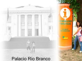 Palacio Rio Branco 