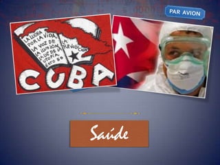 Saúde
 