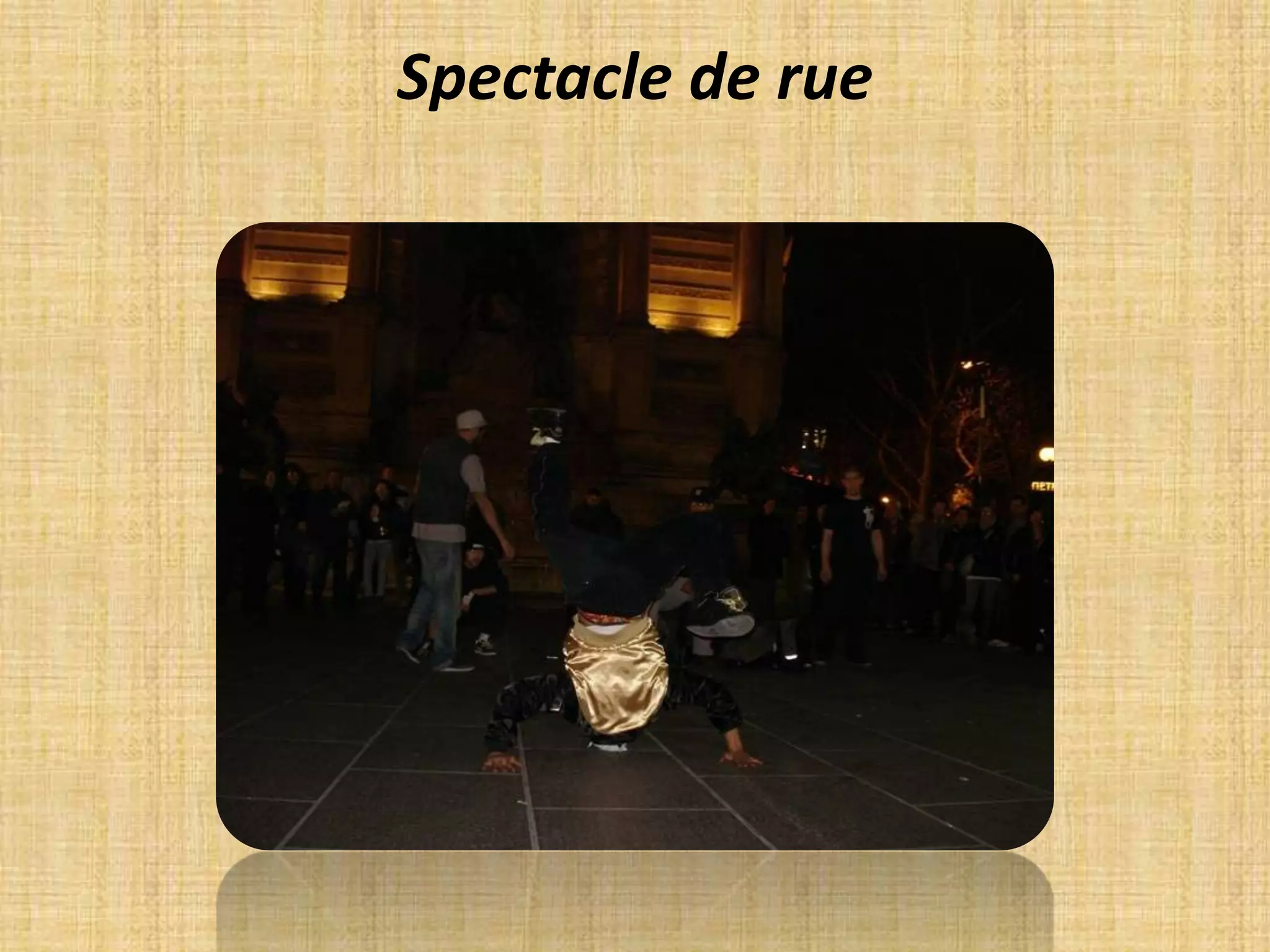 Spectacle de rue