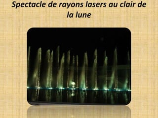 Spectacle de rayons lasers au clair de la lune