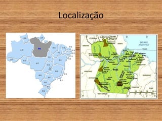 Localização
 
