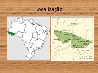 Localização
 
