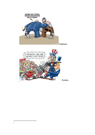 Empregos
Petróleo
5
5
 