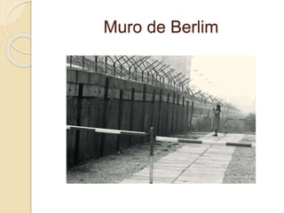 Muro de Berlim
 
