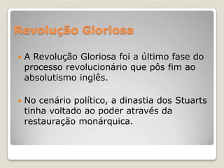 Revolução Gloriosa (Parlamentarismo) | PPTX
